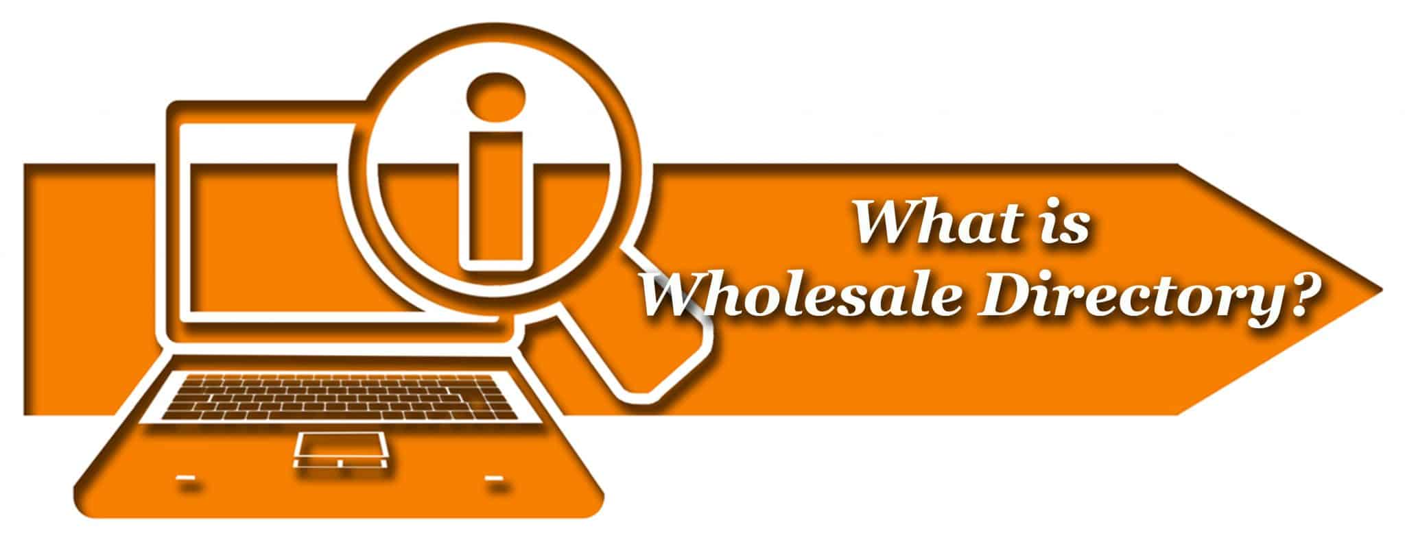 Discover how Wholesale Directory can Benefits your Business!