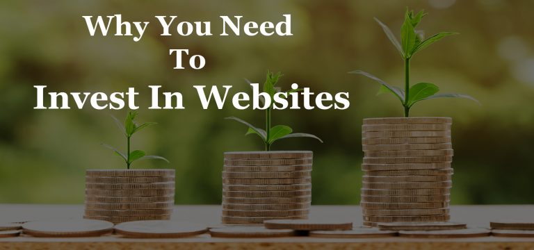 Why-You-Need-To-Invest-In-Websites